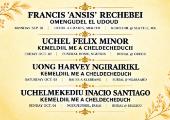 Subed er a Omengudel el Udoud me a Kemeldiil me a Cheldecheduch (Sep. 28 – Oct. 04, 2026)